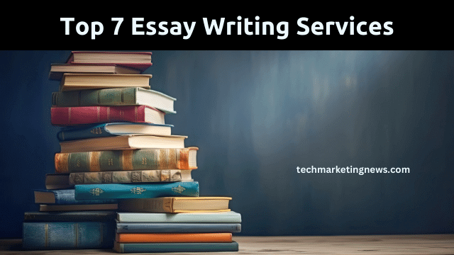 Top 7 Essay Writing Services - Expert Reviews and Rankings