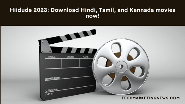Hiidude 2023: Watch Hindi, Tamil, Kannada Movies Download