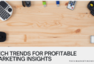 The Latest Tech Trends Info Marketers Can Profit From